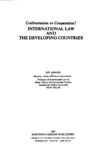 International law and the developing countries : confrontation or cooperation?