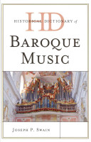 Historical Dictionary of Baroque Music