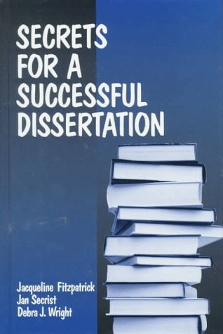 Secrets for a Successful Dissertation