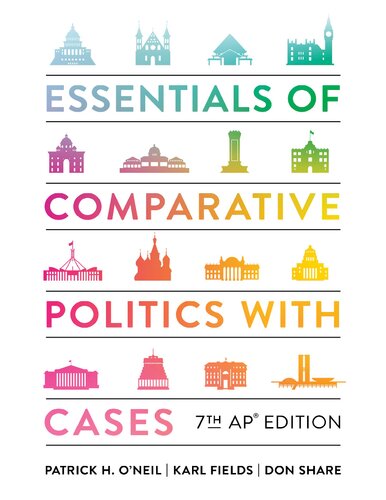 Essentials of Comparative Politics (Seventh Edition)