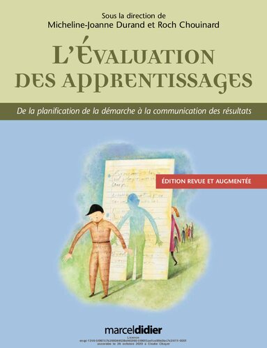 L'évaluation des apprentissages de la planification de la démarche à la communication des résultats