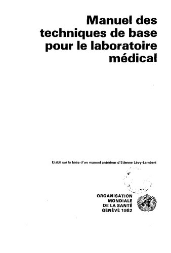 Manuel des techniques de base pour le laboratoire médical : établi sur la base d'un manuel antérieur d'Étienne Lévy-Lambert.