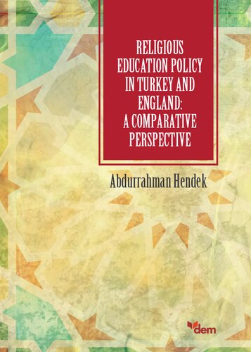 Religious Education Policy in Turkey and England: A Comparative Perspective