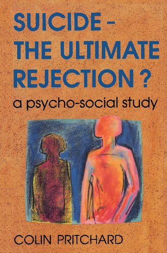 Suicide - The Ultimate Rejection?