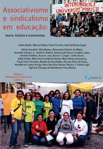 Associativismo e sindicalismo em educação. Teoria, história e movimentos