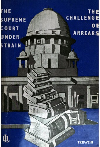 The Supreme Court under strain : the challenge of arrears