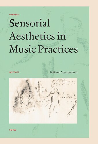 Sensorial Aesthetics in Music Practices