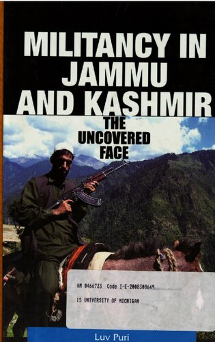 Militancy in Jammu and Kashmir : the uncovered face