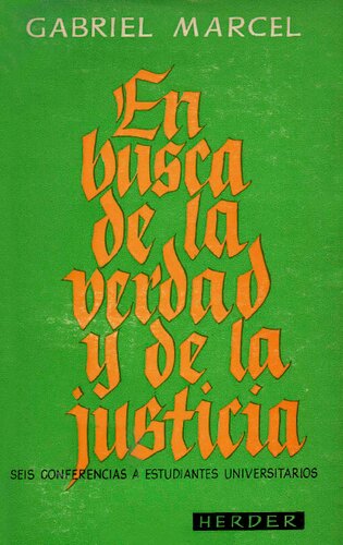 En busca de la verdad y de la justicia