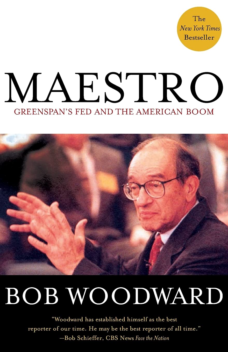 Maestro: Greenspan's Fed and the American Boom (Greenspan, Alan)