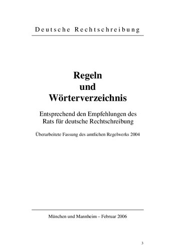 Deutsche Rechtschreibung. Regeln und Wörterverzeichnis