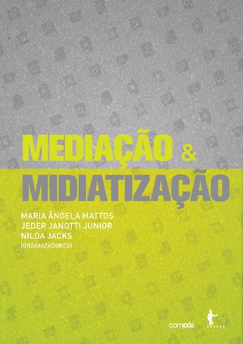 Mediação & Midiatização