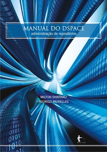 Manual do DSpace: administração de repositórios