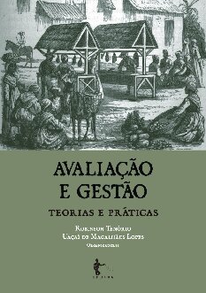 Avaliação e gestão: teorias e práticas