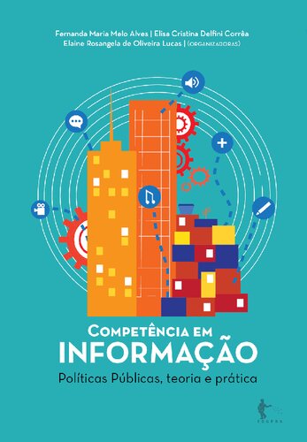 Competência em informação: Políticas Públicas, teoria e prática