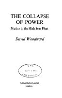 The Collapse of Power: Mutiny in the High Seas Fleet