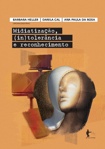 Midiatização (in)tolerância e reconhecimento