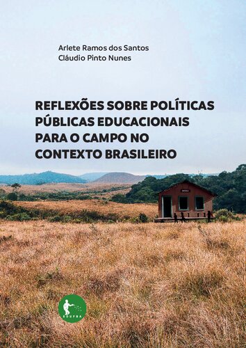 Reflexões sobre políticas públicas educacionais para o campo no contexto brasileiro