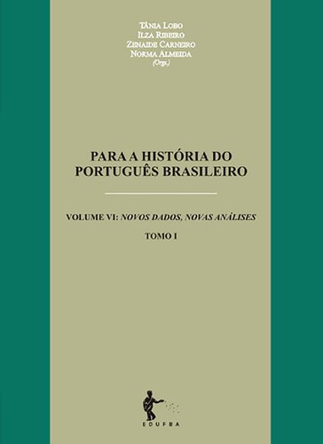 Para a história do português brasileiro