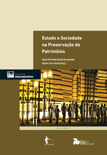 Estado e sociedade na preservação do patrimônio