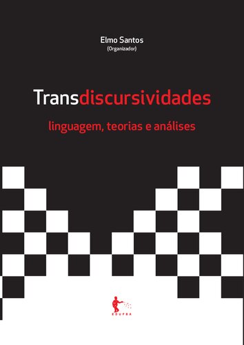 Transdiscursividades: linguagem, teorias e análises