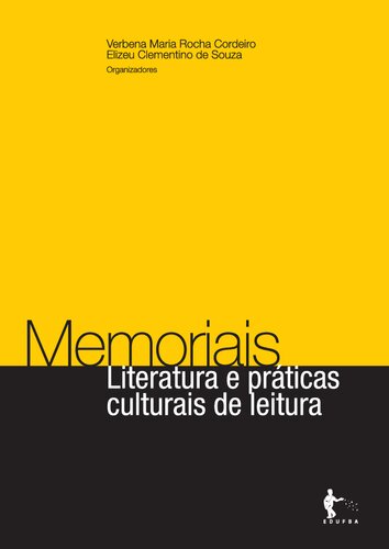 Memoriais, literatura e práticas culturais de leitura