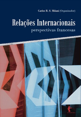 Relações internacionais: perspectivas francesas