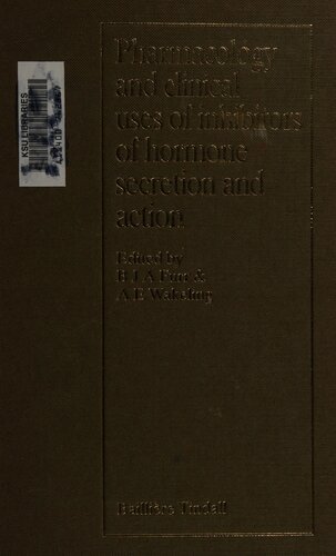 Pharmacology and Clinical Uses of Inhibitors of Hormone Secretion and Action