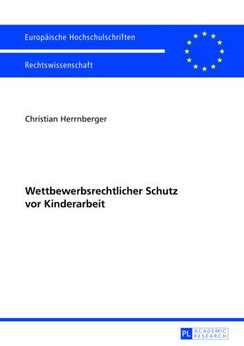 Wettbewerbsrechtlicher Schutz vor Kinderarbeit