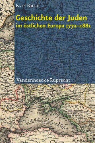 Geschichte der Juden im östlichen Europa 1772 – 1881