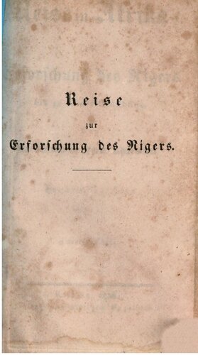 Reise zur Erforschung des Nigers bis zu seiner Mündung