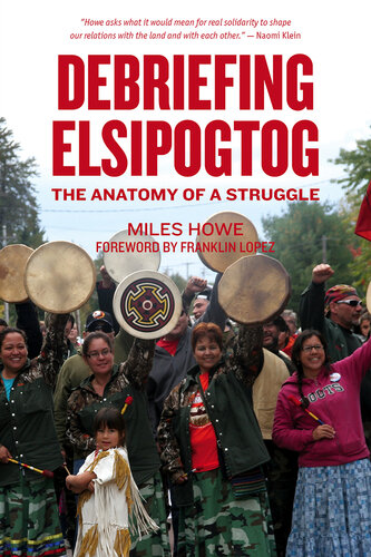 Debriefing Elsipogtog: The Anatomy of a Struggle