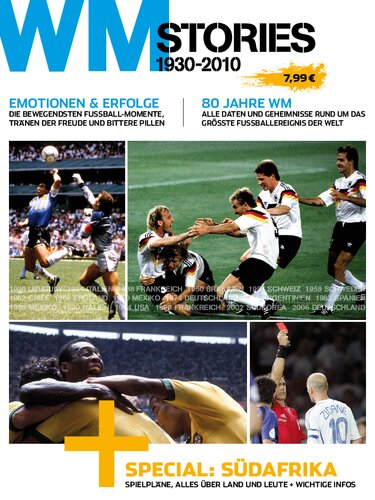 WM Stories 1930-2010 : Special Südafrika