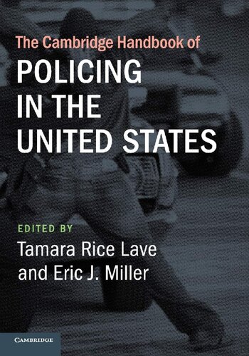 The Cambridge Handbook Of Policing In The United States