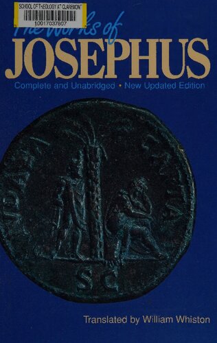 The works of Josephus: complete and unabridged