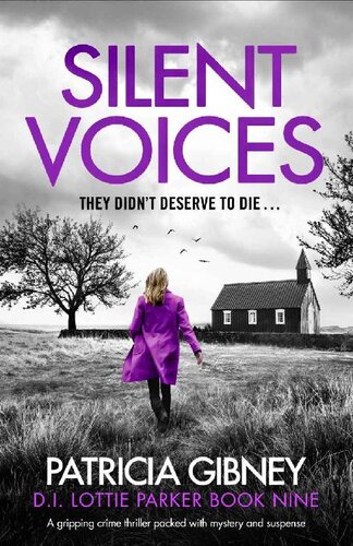 Silent Voices : A gripping crime thriller packed with mystery and suspense ()