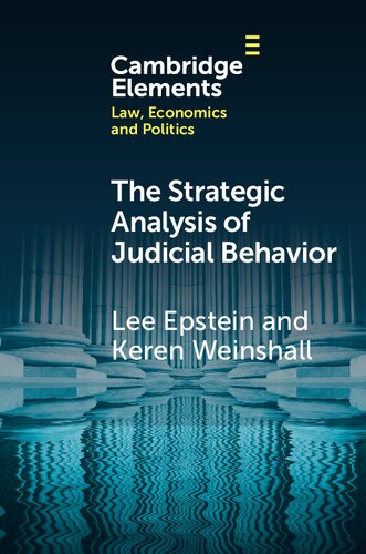 The Strategic Analysis of Judicial Behavior