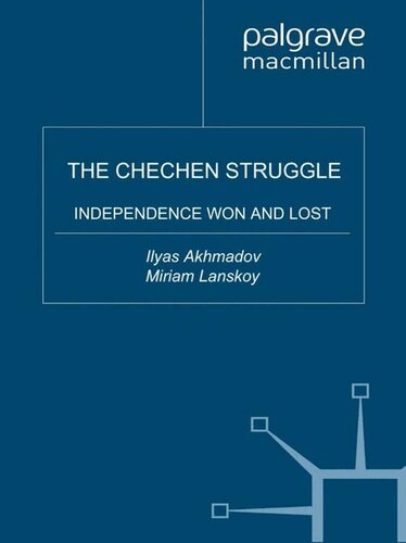 The Chechen Struggle