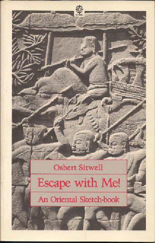 Escape with me! : an Oriental sketch-book