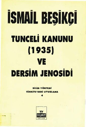 Tunceli Kanunu (1935) ve Dersim Jenosidi