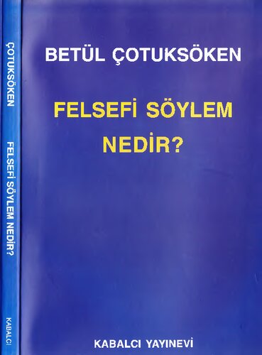 Felsefi Söylem Nedir?