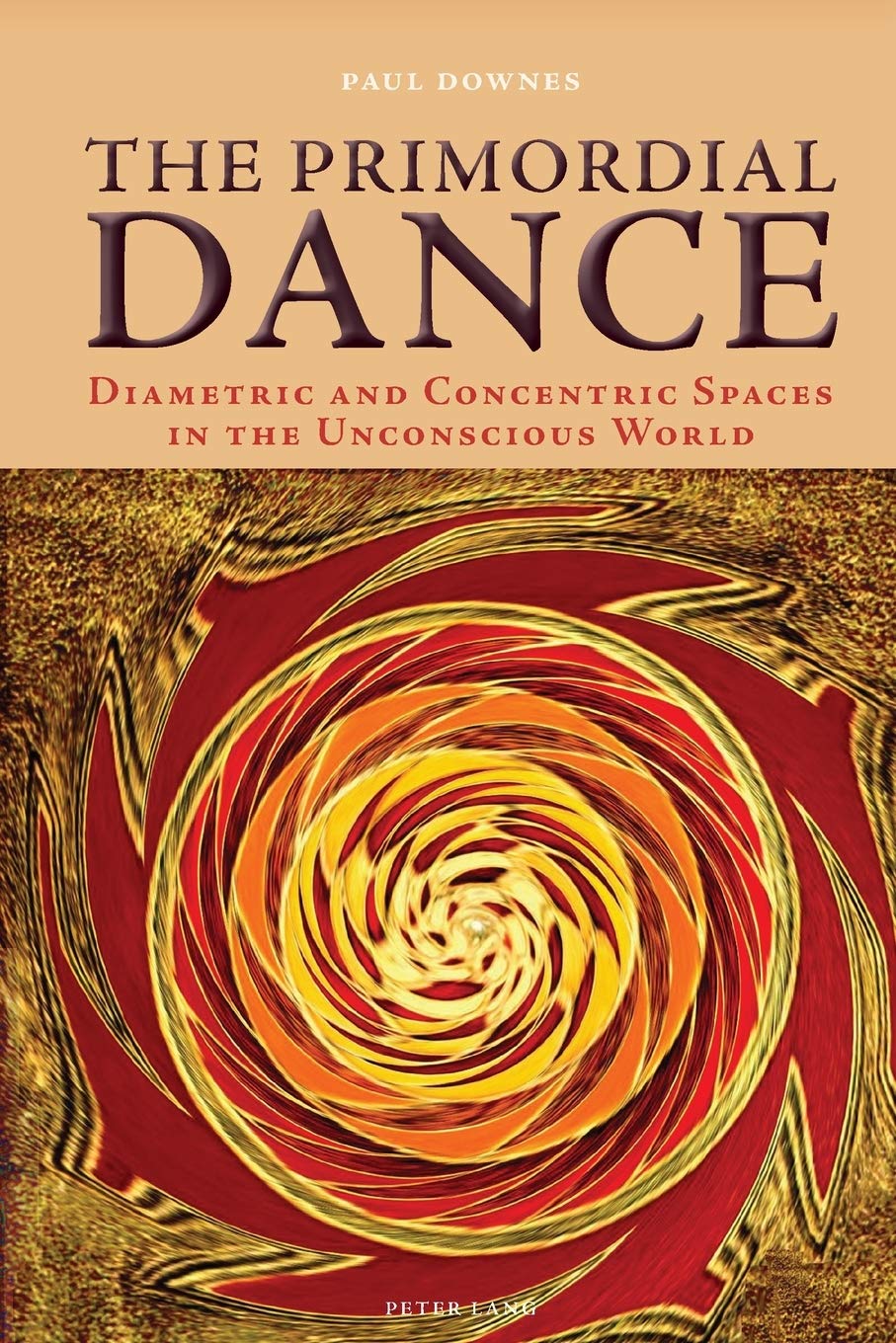 The Primordial Dance: Diametric and Concentric Spaces in the Unconscious World