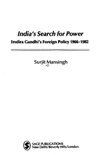 India's search for power : Indira Gandhi's foreign policy, 1966-1982