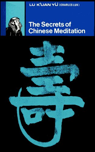 The Secrets of Chinese Meditation