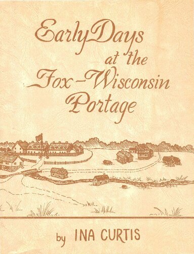 Early days at the Fox-Wisconsin portage