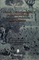 Historia y vida ceremonial en las comunidades mesoamericanas: los ritos agrícolas