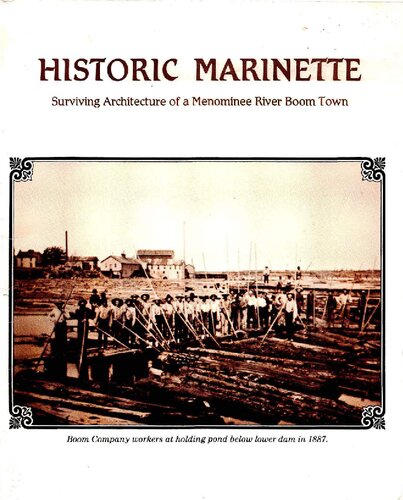 Historic Marinette : surviving architecture of a Menominee River boom town