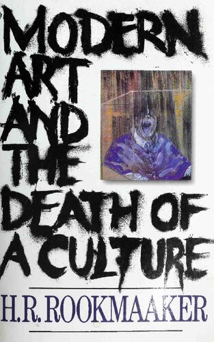 Modern Art and the Death of a Culture