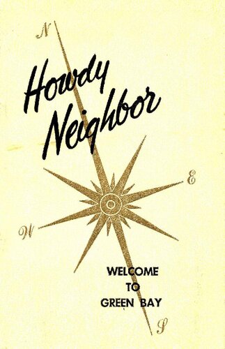 Howdy neighbor : welcome to ... Green Bay