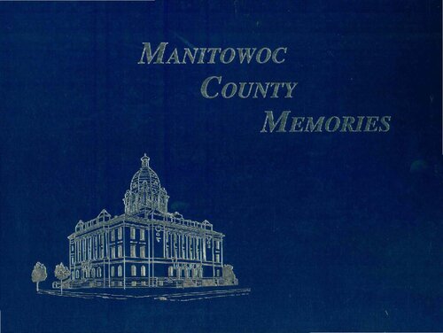 Manitowoc County memories